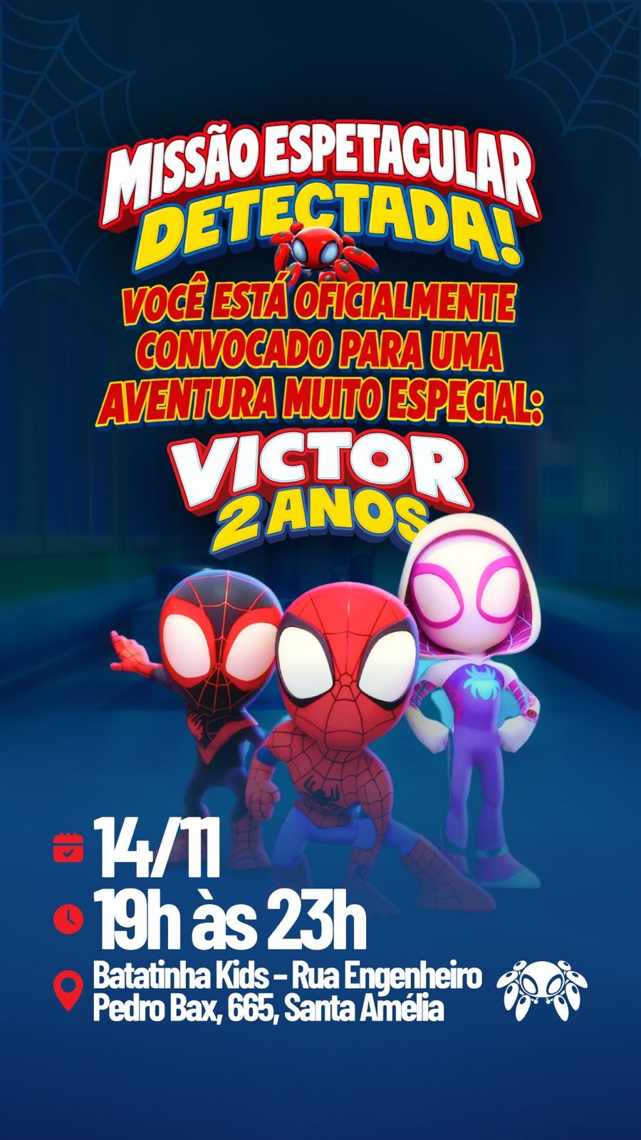 Convite do Victor, 2 anos, no tema Homem-Aranha, com Spidey, Miles e Ghost-Spider. Festa em 14 de novembro, das 19h às 23h, no Batatinha Kids, Rua Engenheiro Pedro Bax, 665, Santa Amélia.